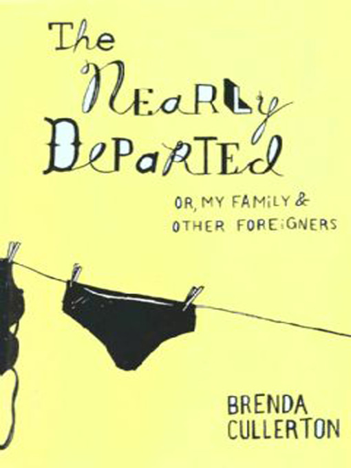 Title details for The Nearly Departed by Brenda Cullerton - Wait list